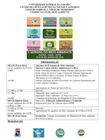 A Semana do Meio Ambiente do CCHSA/CAVN se inicia no dia 05 de junho, no Dia Mundial do Meio Ambiente