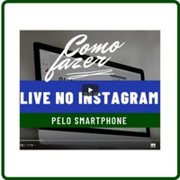 Realizar lives pelo Instagram Realizar lives pelo Instagram