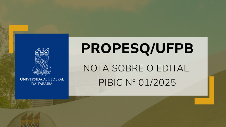 UFPB publicará novo edital do PIBIC após deliberação do Consepe UFPB publicará novo edital do PIBIC após deliberação do Consepe
